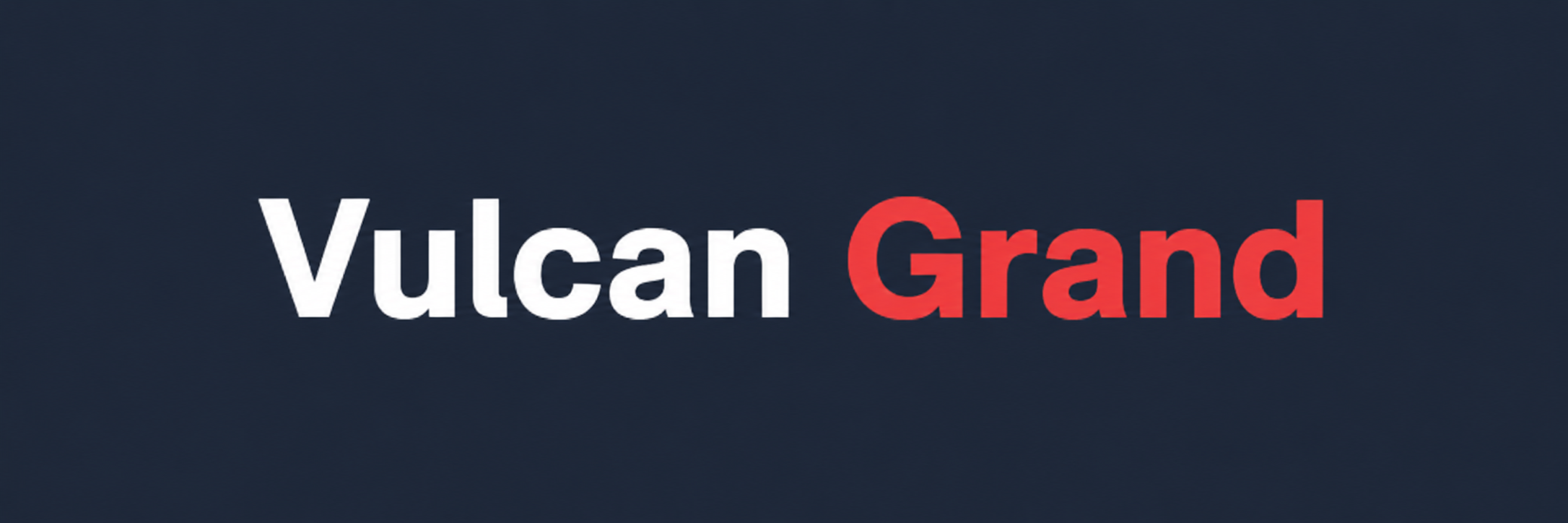 Vulcan Grand